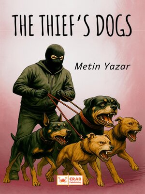 cover image of The Thief's Dogs
